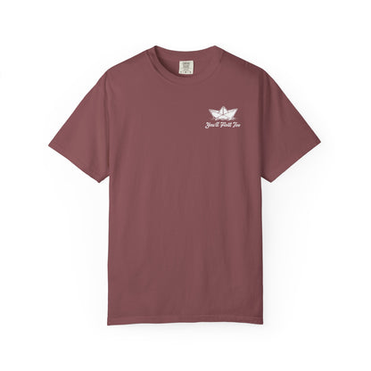 You'll Float Too T-Shirt Comfort Colors (Front Only)